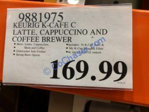 Costco-9981975-Keurig-K-Café-C-Latte-Cappuccino-Coffee-Brewer-tag