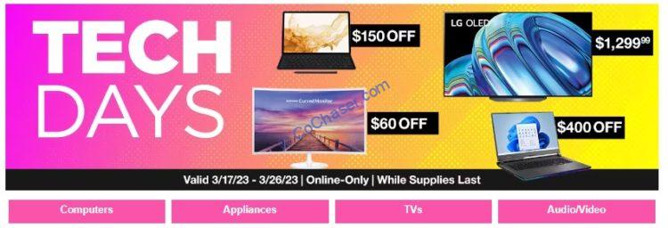 TECH DAYS:  Valid 3/17/23 – 3/26/23 : Online-Only
